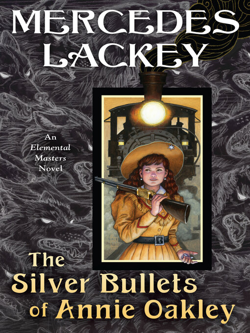 Cover image for The Silver Bullets of Annie Oakley
